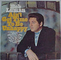 Luman, Bob - Ain't Got Time To Be Unhappy (VG+) (Vinyl LP)