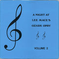 Lee Mace's Ozark Opry - A Night At Lee Mace's Ozark Opry Volume 2 (VG) (Vinyl LP)