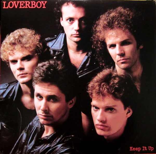 Loverboy - Keep It Up (Vinyl, VG+) (Vinyl LP)