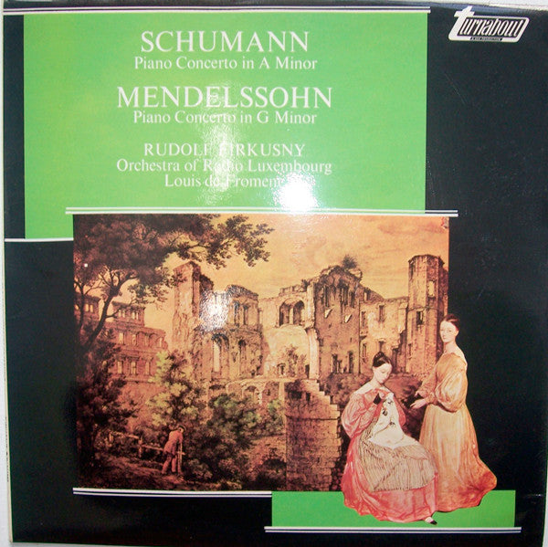 Schumann / Mendelssohn, Rudolf Firkusny - Piano Concerto In A Minor, Op. 54 / Piano Concerto No 1 In G Minor, Op. 25 (VG+) (Vinyl LP)