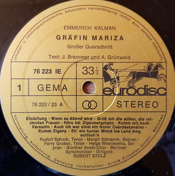 Emmerich Kalman, Rudolf Schock, Margit Schramm, Dorothea Chryst, Ferry Gruber, Berliner Symphoniker Dirigent: Robert Stolz - Grafin Mariza (Grober Querschnitt) (VG+) (Vinyl LP)