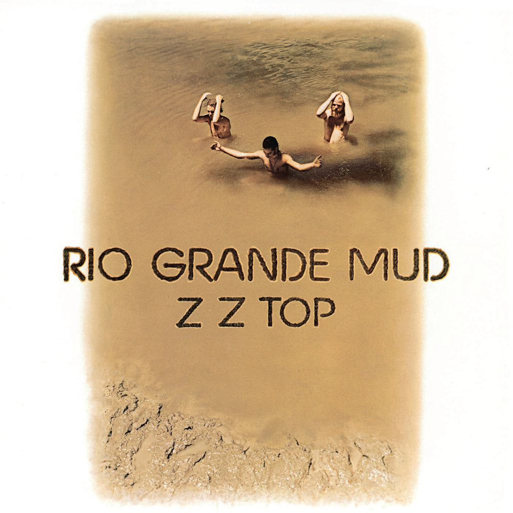 ZZ Top - Rio Grande Mud (Vinyl LP)