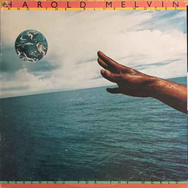 Melvin, Harold And The Blue Notes - Reaching For The World (VG+) (Vinyl LP)
