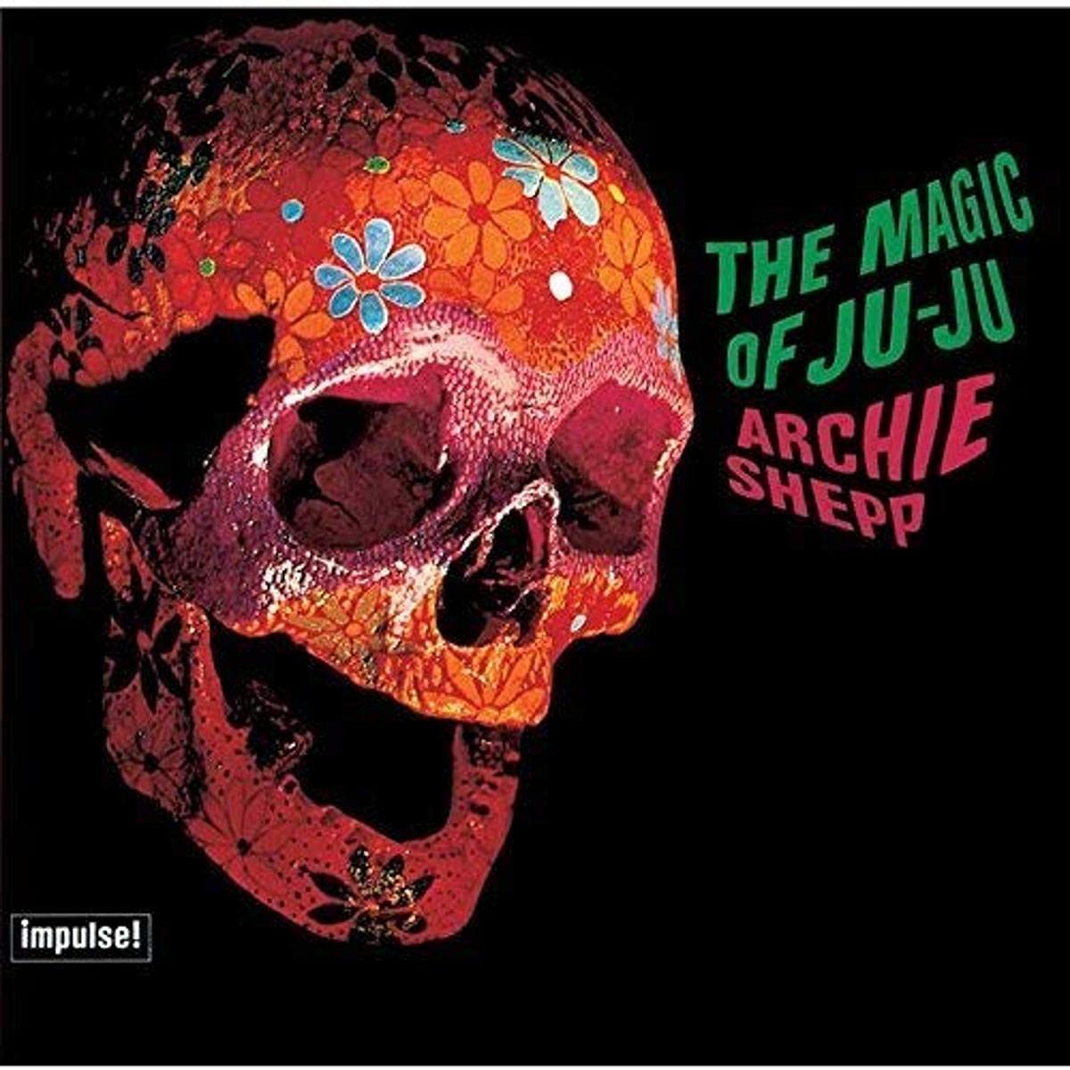 Shepp, Archie - The Magic Of Ju-Ju (Vinyl LP)