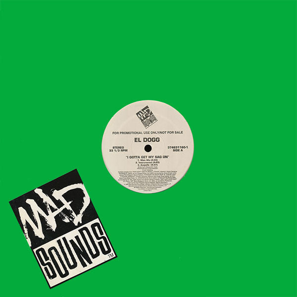 El Dogg - I Gotta Get My Sag On (VG+) (Vinyl LP)