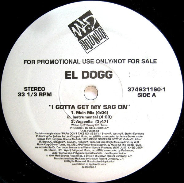 El Dogg - I Gotta Get My Sag On (VG+) (Vinyl LP)