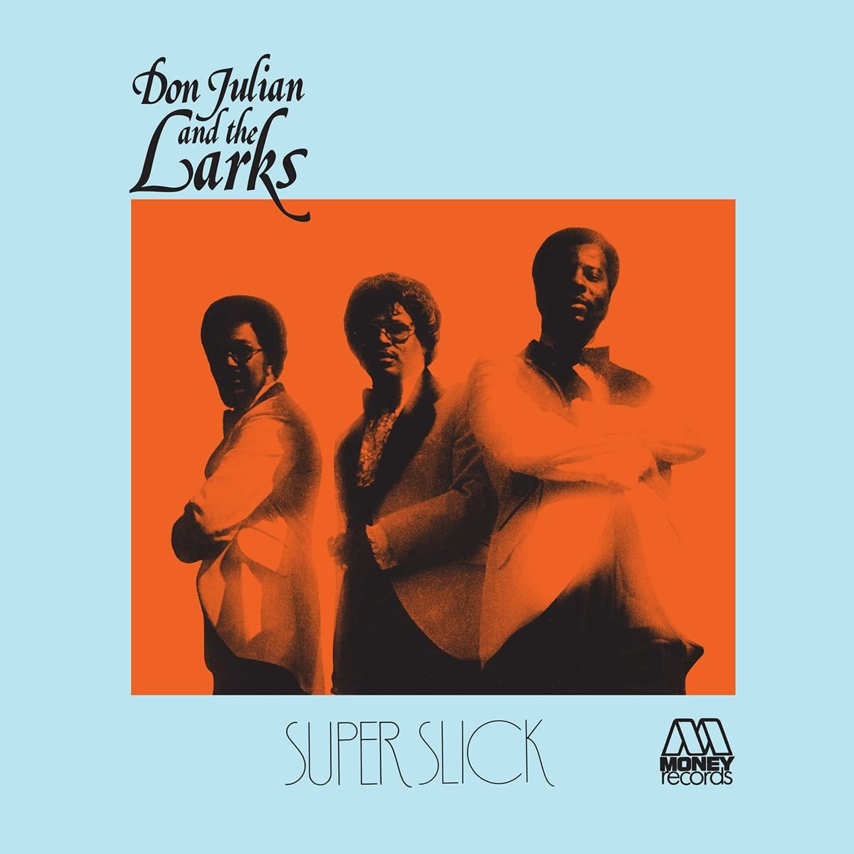 Julian, Don & The Larks - Super Slick (Vinyl LP)