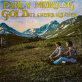 Atz & Nedra Kilcher - Early Morning Gold (VG) (Vinyl LP)