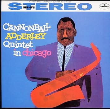 Adderley, Cannonball Quintet - Cannonball Adderley Quintet In Chicago (Vinyl LP)