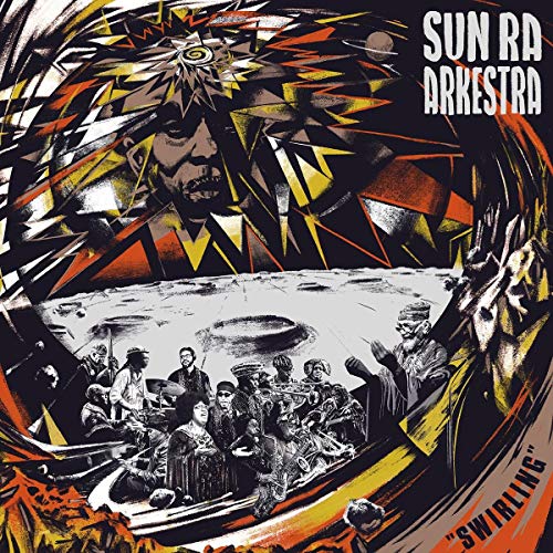 Sun Ra & His Arkestra - Swirling (Vinyl LP)