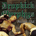 Dropkick Murphys - The Warrior's Code (Vinyl LP)