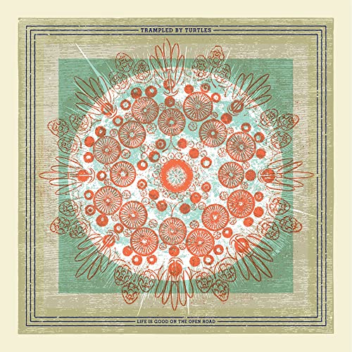 Trampled by Turtles - Life is Good on the Open Road (Vinyl LP)
