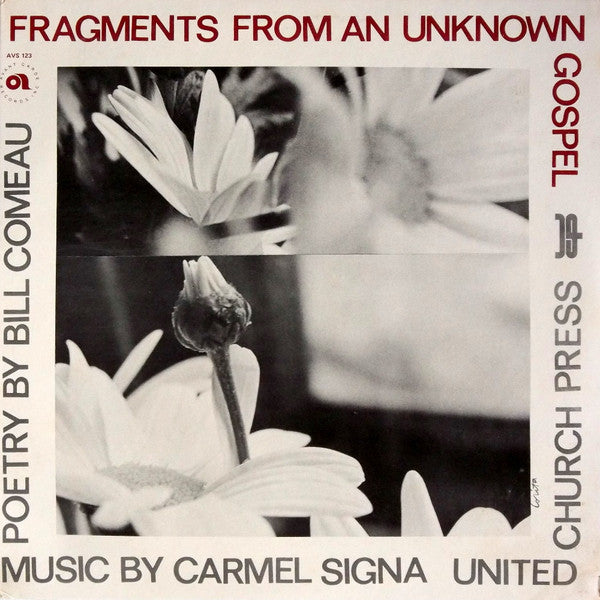 Bill Comeau, Carmel Signa - Fragments From An Unknown Gospel (M) (Vinyl LP)