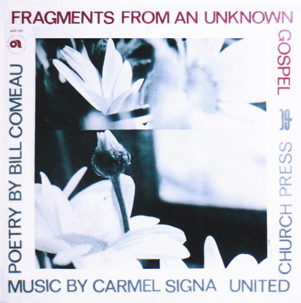Bill Comeau, Carmel Signa - Fragments From An Unknown Gospel (M) (Vinyl LP)