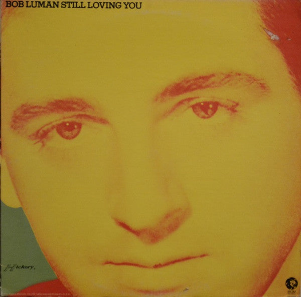 Luman, Bob - Still Loving You (VG+) (Vinyl LP)