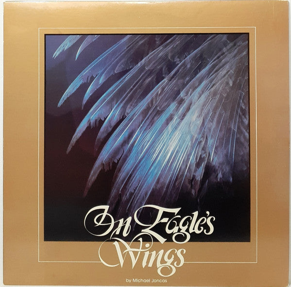 Joncas, Michael - On Eagle's Wings (VG+) (Vinyl LP)