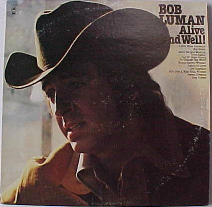 Luman, Bob - Alive And Well! (M) (Vinyl LP)