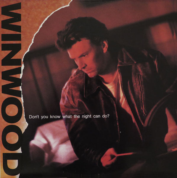 Winwood, Steve - Don't You Know What The Night Can Do? (M) (Vinyl LP)