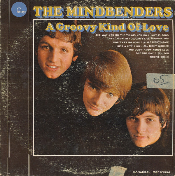 Mindbenders - A Groovy Kind Of Love (VG) (Vinyl LP)