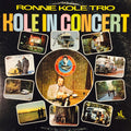 Kole, Ronnie Trio - Kole In Concert (VG+) (Vinyl LP)