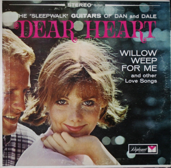 Sleepwalk Guitars Of Dan & Dale - Dear Heart (VG+) (Vinyl LP)