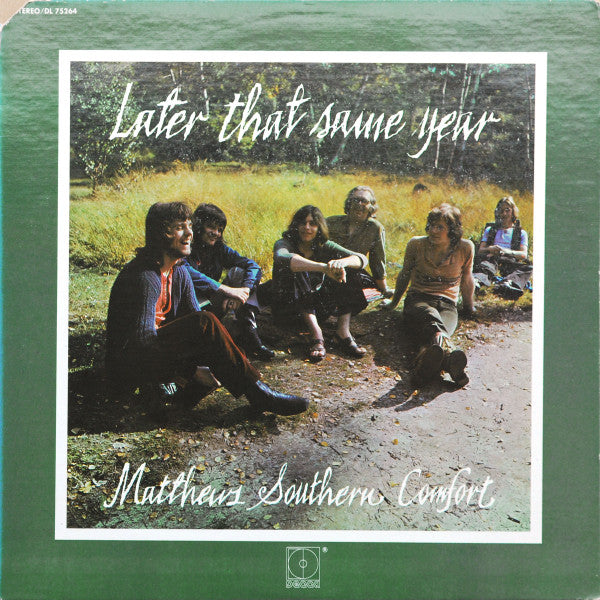 Matthews' Southern Comfort - Later That Same Year (VG+) (Vinyl LP)