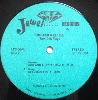 Mays, Rev. Oris - God And A Little (Vinyl, VG) (Vinyl LP)
