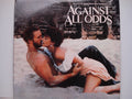 Against All Odds (Music From The Original Motion Picture Soundtrack) (Vinyl, VG+) (Vinyl LP)
