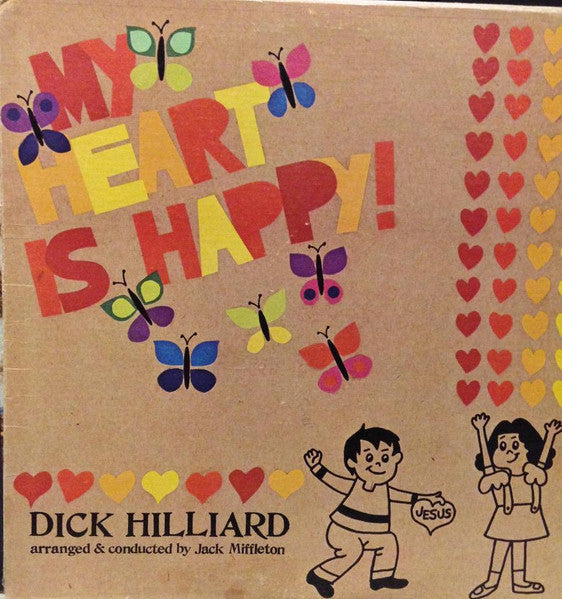 Hilliard, Dick - My Heart Is Happy (VG+) (Vinyl LP)