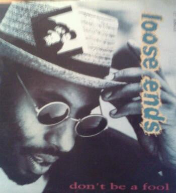 Loose Ends - Don't Be A Fool (VG+) (Vinyl LP)