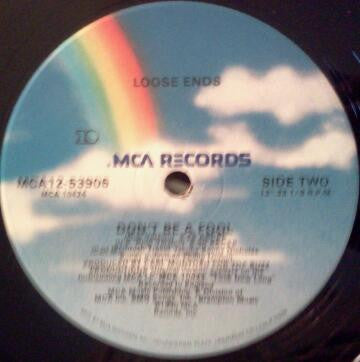 Loose Ends - Don't Be A Fool (VG+) (Vinyl LP)