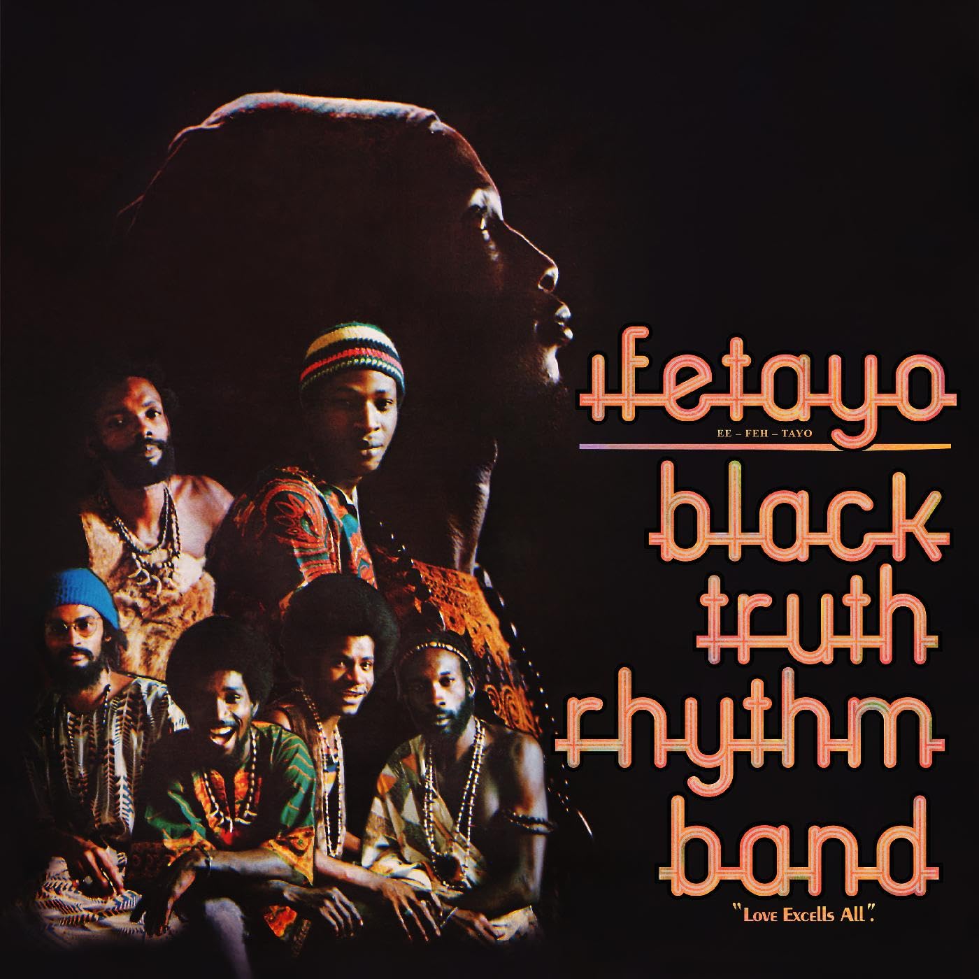 Black Truth Rhythm Band - Ifetayo (Love Excels All) (Vinyl LP)