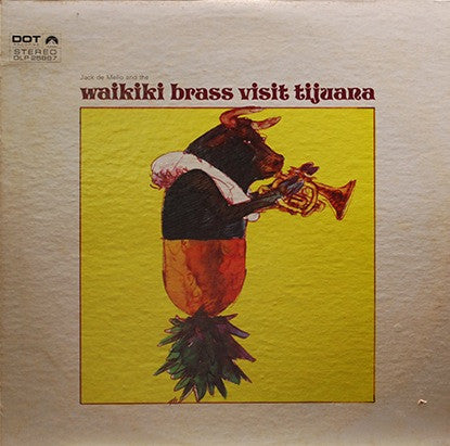 Waikiki Brass With Jack De Mello - The Waikiki Brass Visit Tijuana (VG) (Vinyl LP)