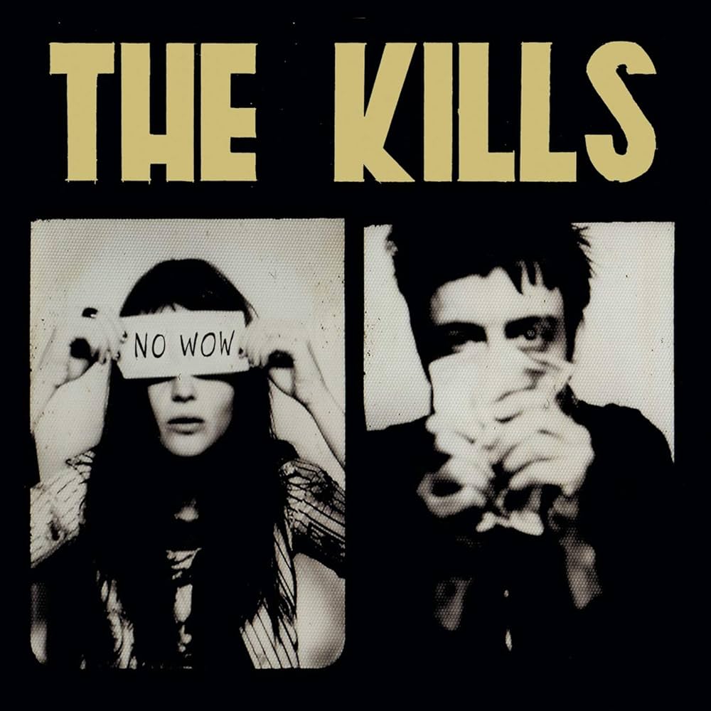 Kills - No Wow (Vinyl LP)