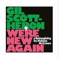 Scott-Heron, Gil - We're New Again (Vinyl LP)