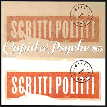 Scritti Politti - Cupid & Psyche 85 (Vinyl LP)