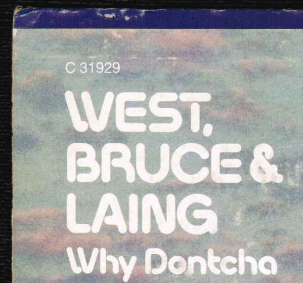 West, Bruce & Laing - Why Dontcha (VG+) (Vinyl LP)