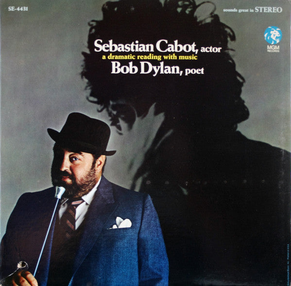 Cabot, Sebastian - Sebastian Cabot, Actor; Bob Dylan, Poet: A Dramatic Reading With Music (VG+) (Vinyl LP)