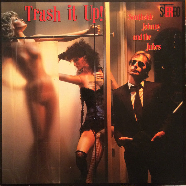Southside Johnny & The Jukes - Trash It Up (NM or M-) (Vinyl LP)