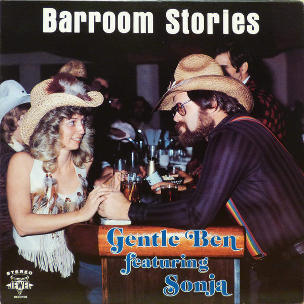 Gentle Ben Featuring Sonja - Barroom Stories (VG) (Vinyl LP)