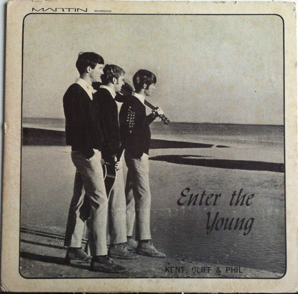 Kent, Cliff & Phil - Enter The Young (VG) (Vinyl LP)