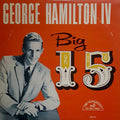 Hamilton, George IV - Big 15 (VG+) (Vinyl LP)
