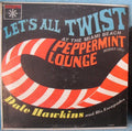 Hawkins, Dale & His Escapades - Let's All Twist At The Miami Beach Peppermint Lounge (VG) (Vinyl LP)