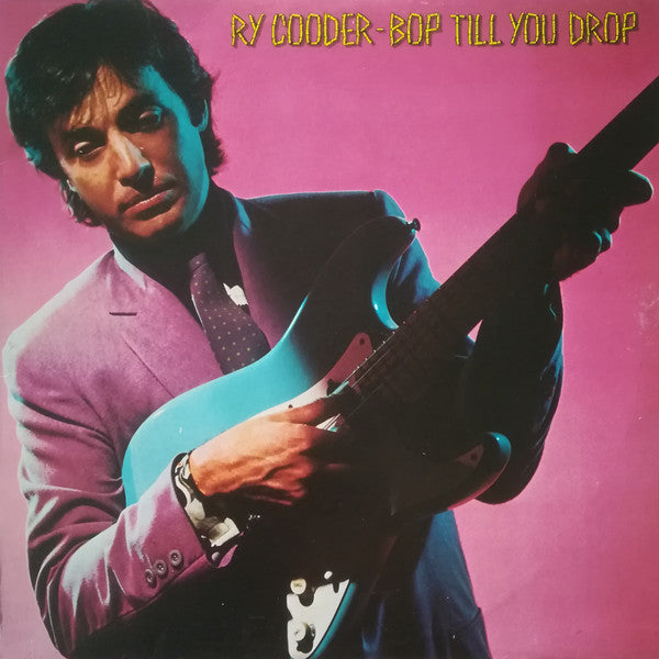 Cooder, Ry - Bop Till You Drop (NM or M-) (Vinyl LP)