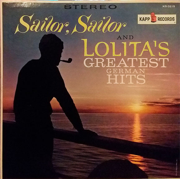 Lolita  - Sailor, Sailor And Lolita's Greatest Hits (VG+) (Vinyl LP)