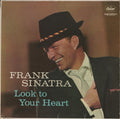 Sinatra, Frank - Look To Your Heart (Vinyl, VG+) (Vinyl LP)