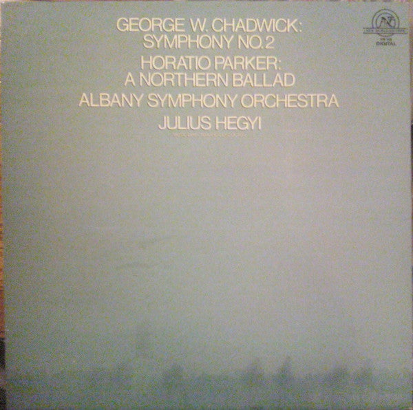 Chadwick, George / Horatio Parker - Albany Symphony Orchestra, Julius Hegyi - Symphony No. 2 / A Northern Ballad (VG+) (Vinyl LP)