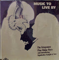 Kingsmen , Pine Ridge Boys, Kymberlee Knight & Star - Music To Live By (M) (Vinyl LP)