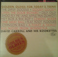 Carroll, David And His Kookettes - Golden Oldies For Today's Teens (Vinyl, VG) (Vinyl LP)