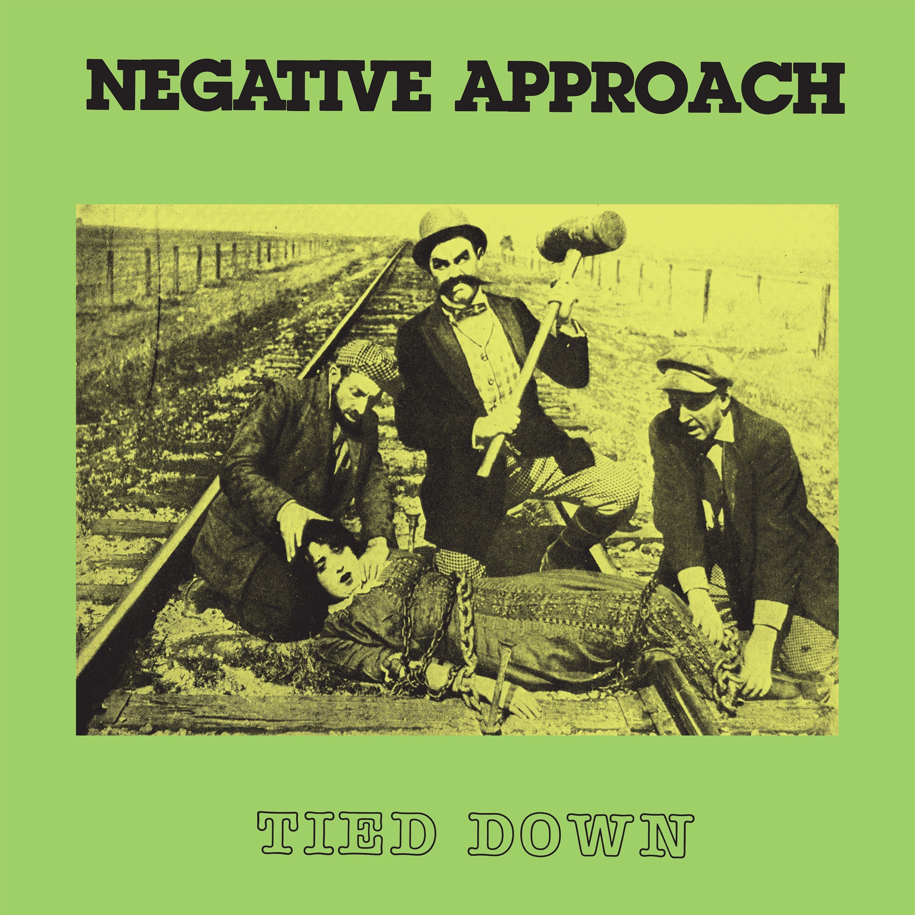 Negative Approach - Tied Down (Vinyl LP)